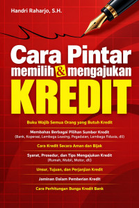 Image of Cara Pintar Memilih & Mengajukan Kredit