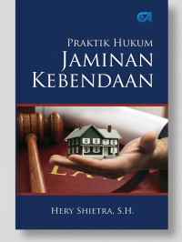 Image of Praktik Hukum Jaminan Kebendaan