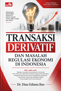 Image of Transaksi Derivatif dan Masalah Regulasi Ekonomi di Indonesia