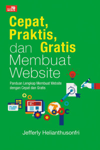 Image of Cepat, Praktis, dan Gratis Membuat Website