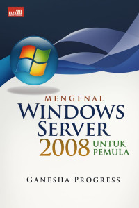 Image of Mengenal Windows Server 2008 untuk Pemula